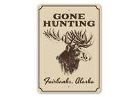 Thumbnail for Gone Hunting Alaska Sign