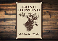 Thumbnail for Gone Hunting Alaska Sign